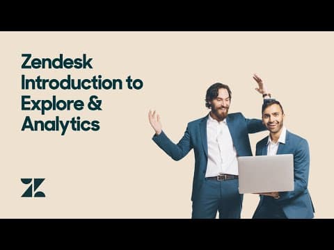 Zendesk Introduction to Explore & Analytics thumbnail