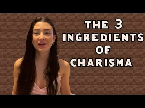 The 3 Ingredients of Charisma thumbnail