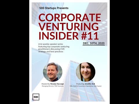 Corporate Venturing Insider #11: Jennifer Ard @ Intel Capital, interview by Nicolas Sauvage thumbnail