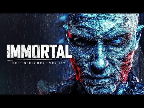 Best Motivational Speech Compilation EVER #27 - IMMORTAL | 30-Minutes of the Best Motivation thumbnail