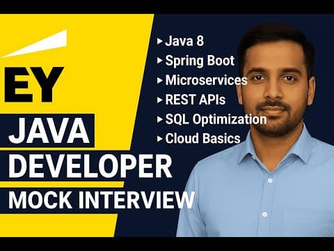 🔔 Ernst & Young (EY) Java Developer Interview | 2–7 Years Experience | Spring Boot | Microservices thumbnail