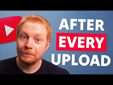 8 Things You Should NEVER Do AFTER Uploading a YouTube Video thumbnail