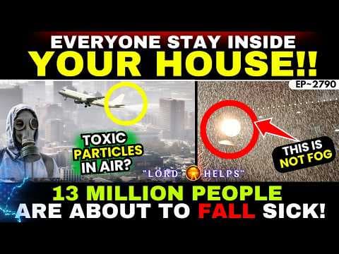 🔴The Mysterious Air is Making People Sick....😨?👆Prophetic Word Today | God's Message Today | LH~2790 thumbnail