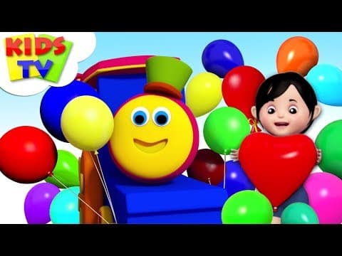 Balloon Song | Bob The Train Rhymes | Children Songs & Cartoon Videos - Kids TV thumbnail