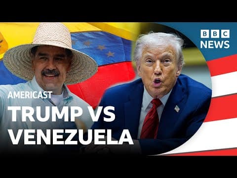 How far will Trump go in his 'war' with Venezuela? | BBC Americast thumbnail