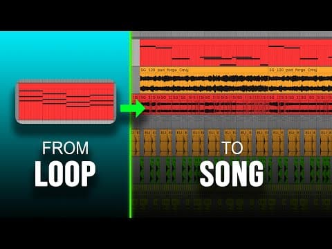 From Loop To Full Song (How to get unstuck) thumbnail