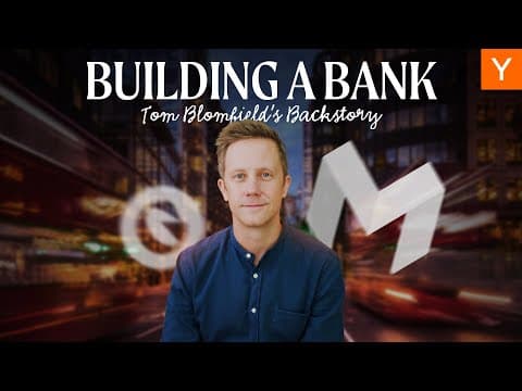 Tom Blomfield: How I Created Two Billion-Dollar Fintech Startups thumbnail