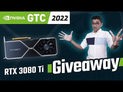 NVIDIA GPU Giveaway | World's Biggest FREE AI Conference - NVIDIA GTC Fall 2022 thumbnail