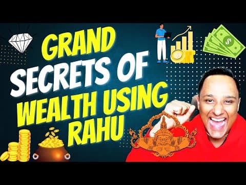 10 POWERFUL INDICATIONS of Massive 'WEALTH' using RAHU in a Horoscope #money #wealth #status #rahu thumbnail