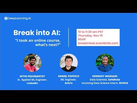 Break into AI: I took an online course, what's next? thumbnail