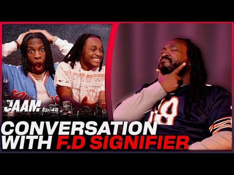 A Signified Black History Month with F.D Signifier | The JAAM Episode 48 thumbnail