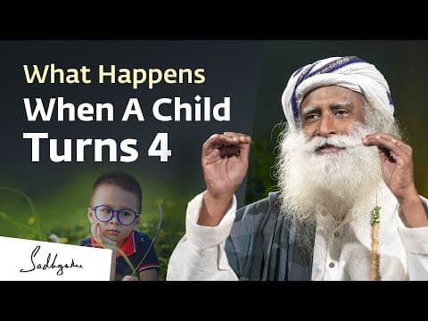 What Happens When A Child Turns 4 | Sadhguru thumbnail