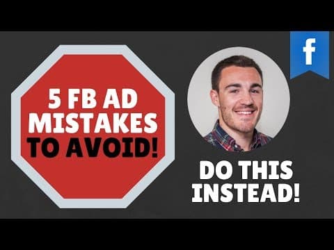 5 FACEBOOK AD MISTAKES THAT RUIN YOUR CAMPAIGNS! thumbnail