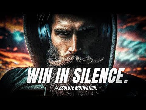 WIN IN SILENCE. LET THEM THINK YOU'RE LOSING. - Best Motivational Video Speeches Compilation thumbnail