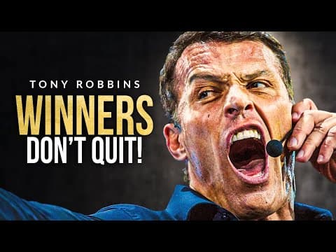 WINNERS DON'T QUIT | One of the Best Speeches Ever by Tony Robbins thumbnail