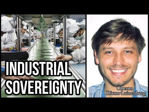 What Is Industrial Sovereignty and Why Is It Important? thumbnail