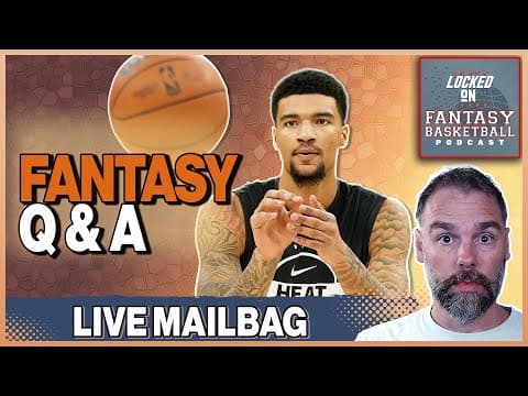 NBA Fantasy Basketball Mailbag | LIVE thumbnail