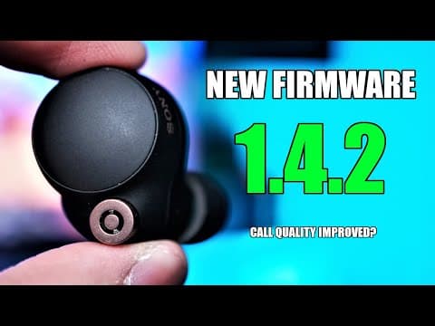 New Sony WF-1000XM4 Firmware 1.4.2 CHANGED Sound Quality! 😲 But... thumbnail