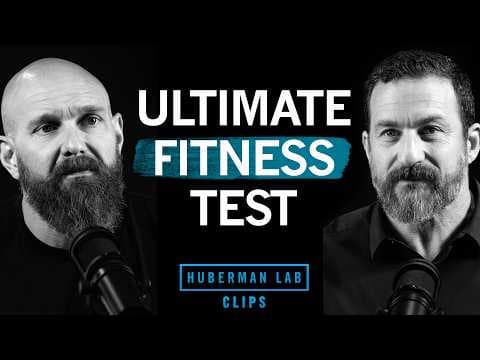 Testing Your Overall Fitness At Any Age | DJ Shipley & Dr. Andrew Huberman thumbnail