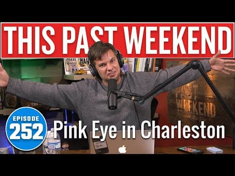 Pink Eye in Charleston | This Past Weekend w/ Theo Von #252 thumbnail