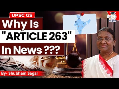Why is Article 263 in News? | Shubham Sagar | StudyIQ IAS English thumbnail