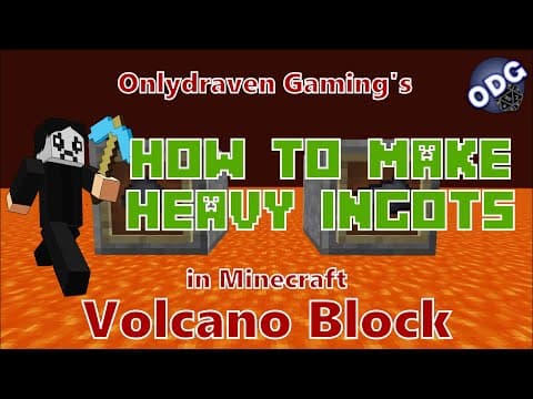 Minecraft - Volcano Block - How to Make a Heavy Ingots and Heavy Mix Lumps thumbnail