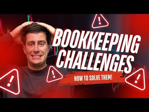 5 Biggest Bookkeeping Challenges (and How to Solve Them Like a Pro!) thumbnail