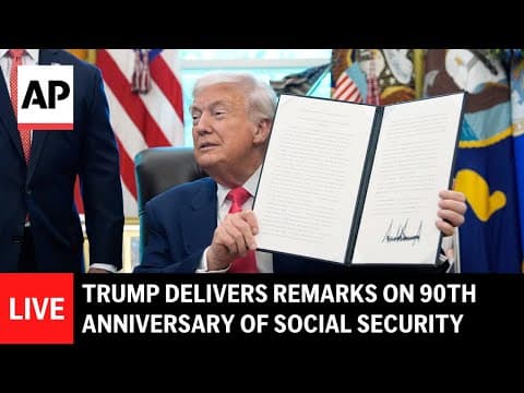 LIVE: Trump delivers remarks on 90th anniversary of Social Security thumbnail