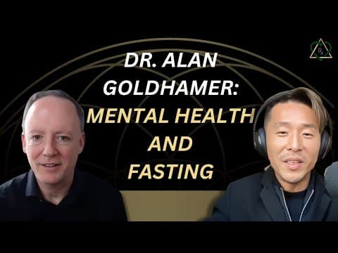 E4 - Dr. Alan Goldhamer:  Mental Health and Fasting:  The Solution No One is Talking About thumbnail