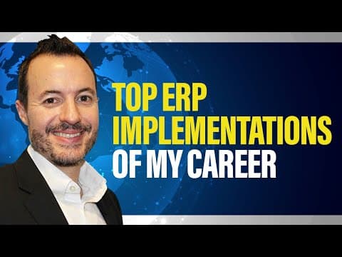 Top ERP Implementations | ERP Lessons Learned | ERP Case Studies thumbnail