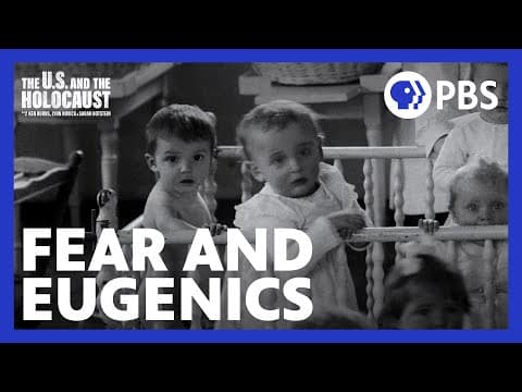 The Origins of Eugenics in America | The U.S. and the Holocaust | PBS thumbnail