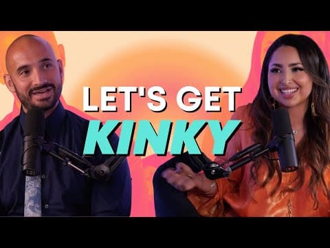 Let's Get Kinky - A Step-by-Step on How To Do It Consciously with Yossef Sagi - Highest Self Podcast thumbnail
