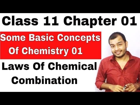 Class 11 CHEM : Chapter 1: Some Basic Concepts of Chemistry 01  || Laws of Chemical Combination || thumbnail