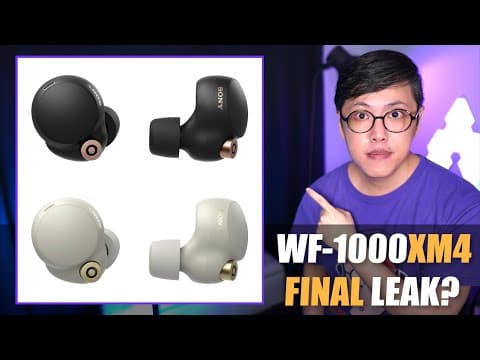 Sony WF-1000XM4 FINAL LEAK, Will Launch NEXT MONTH! 🔥 thumbnail