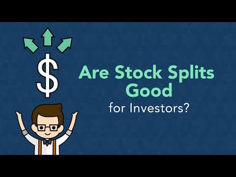 Are Stock Splits Beneficial for Investors? thumbnail