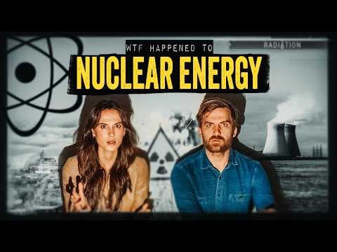 WTF Happened to Nuclear Energy? thumbnail