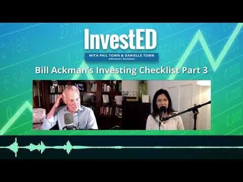 Bill Ackman’s Investing Checklist Part 3 | InvestED Podcast thumbnail