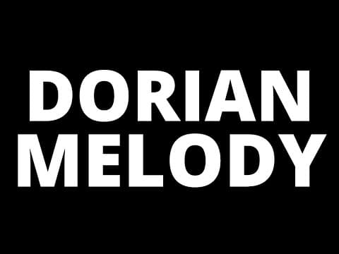 How To Write Dorian Mode Melodies thumbnail