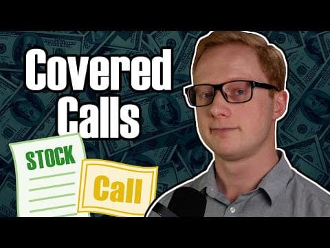 What Are Covered Calls and How Do They Work? thumbnail