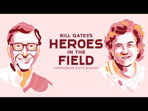 Bill Gates’s Heroes in the Field: Ruth Bishop thumbnail