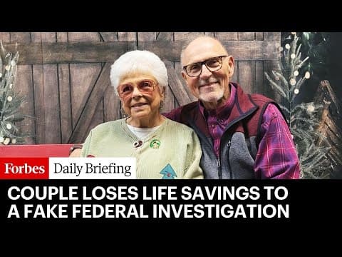 How One Couple Lost Their Life Savings To A Fake Federal Investigation thumbnail