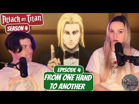 Willy Tybur's Plan | Attack on Titan Season 4 Reaction w/ my Girlfriend | Ep 4 “One Hand to Another" thumbnail