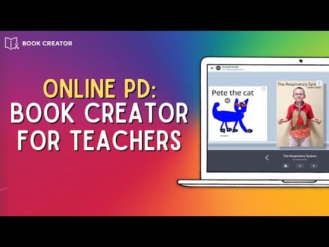 ๐๐๐๐ Online PD: Book Creator for Teachers (FREE WEBINAR) thumbnail