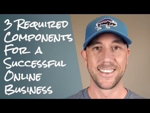 3 Required Components For A Successful Online Business thumbnail