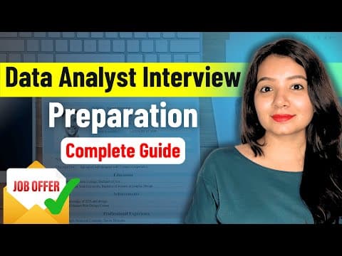 Data Analyst Interview Prep 2025 | Skills, Rounds, Questions | What to Expect and How to Prepare thumbnail