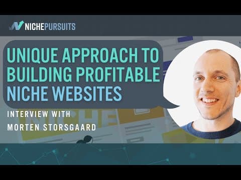How Morten Storsgaard Makes Mid-5 Figures a Month Building Profitable Niche Websites thumbnail