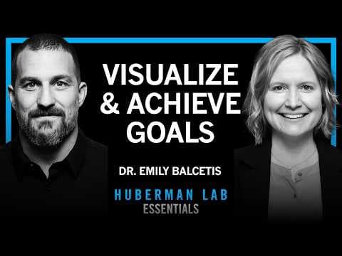 Essentials: Tools for Setting & Achieving Goals | Dr. Emily Balcetis thumbnail