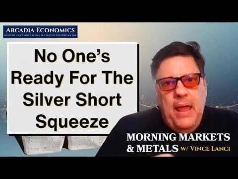 Silver Short Squeeze: How We Got Here, Where We’re Going thumbnail