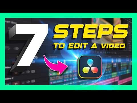 7 Steps to Edit a Video in DaVinci Resolve (Start to Finish) thumbnail