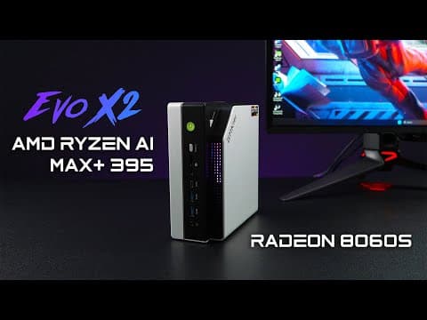 AMD’s Most Powerful iGPU in A Mini PC! EVO X2 Review thumbnail